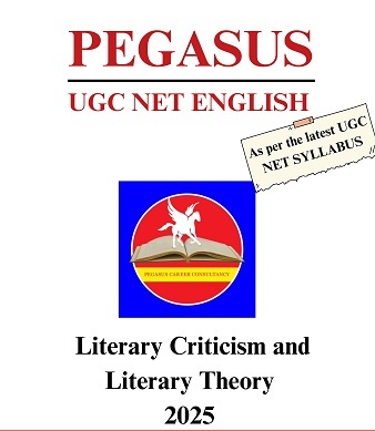 Literary Criticism & Theory 2025 Book for UGC NET by Pegasus